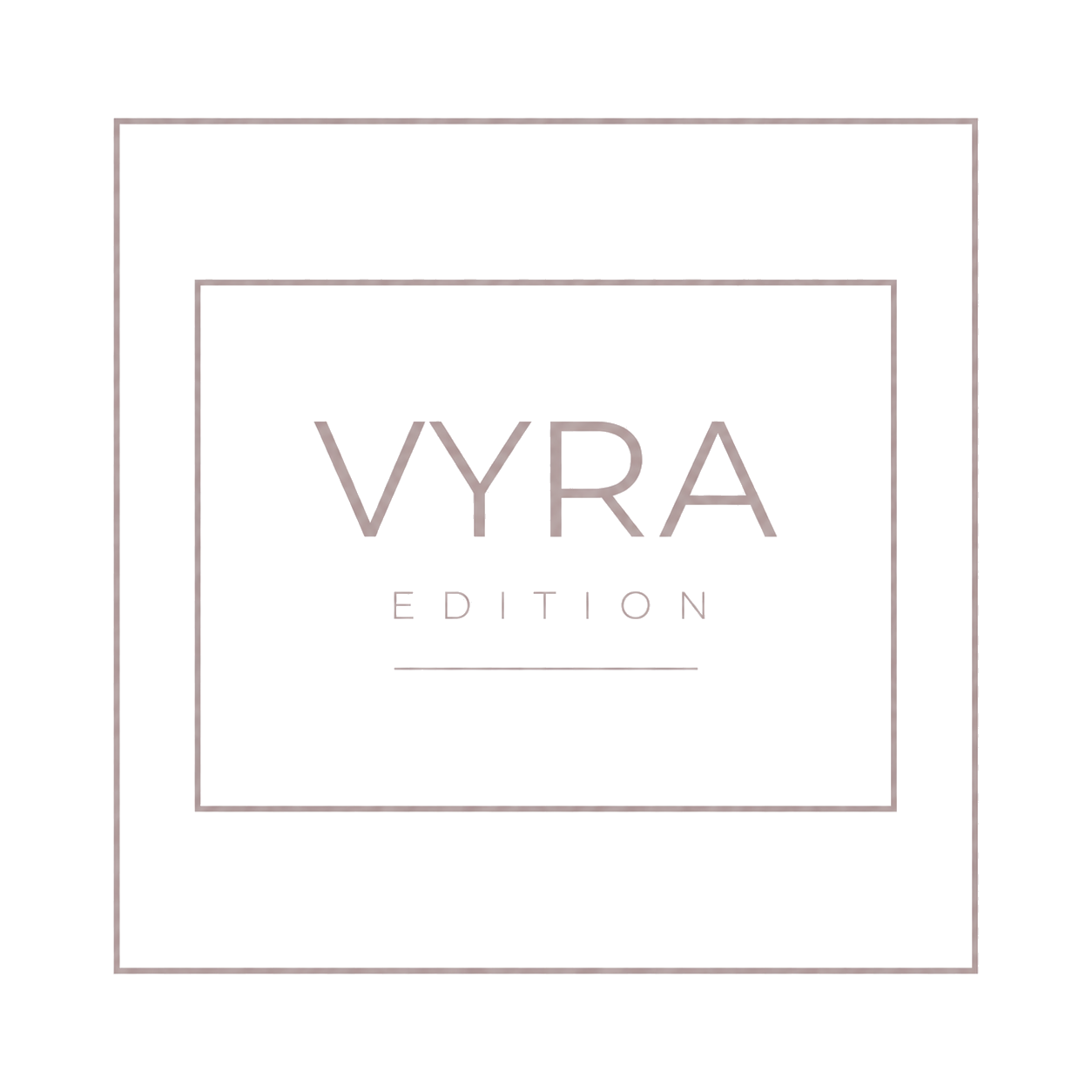 VYRA EDITION